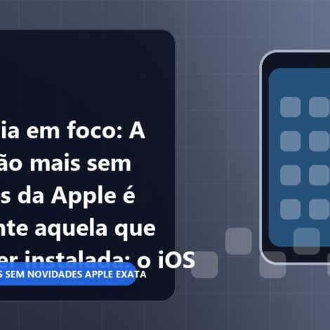 Ilustração conceitual original sobre atualização mais sem novidades Apple exatamente
