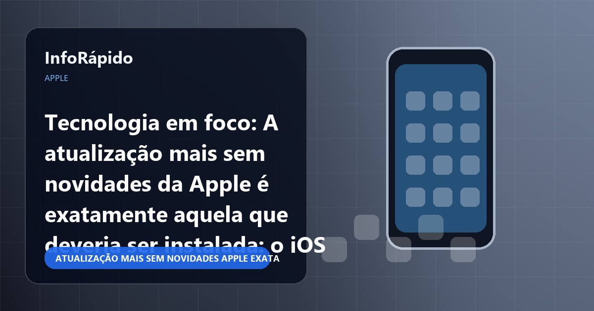 Ilustração conceitual original sobre atualização mais sem novidades Apple exatamente
