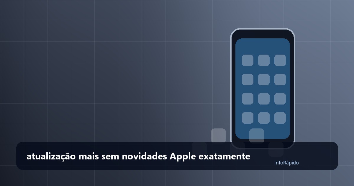Ilustração conceitual original sobre atualização mais sem novidades Apple exatamente